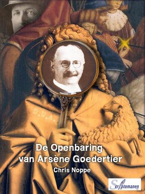 cover image of De Openbaring van Arsène Goedertier